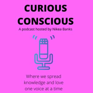 Curious Conscious