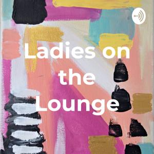 Ladies on the Lounge