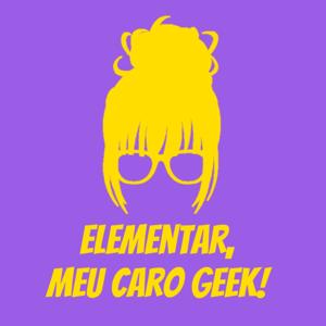 Elementar, meu caro geek!