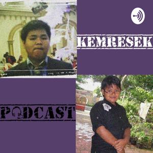 KEMRESEK PODCAST