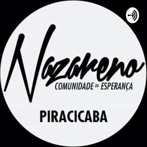 Nazareno - Comunidade da Esperança Piracicaba