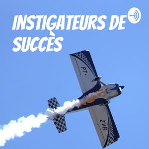 Instigateurs de succès