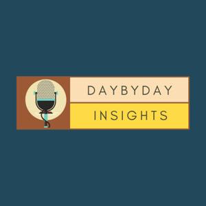 DaybyDay Insights Podcast