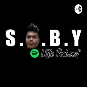 S.D.B.Y (SADBOY LITTLE PODCAST)