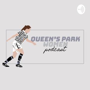 Queen's Park Women: Official Podcast