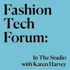 Fashion Tech Forum: In The Studio