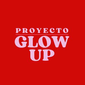 Proyecto Glow Up con Patricia Vera