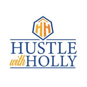 Hustle With Holly