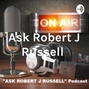 Ask Robert J Russell