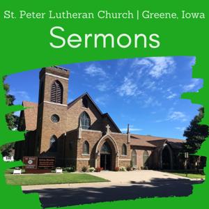 Sermons | St. Peter Lutheran Church in Greene, Iowa