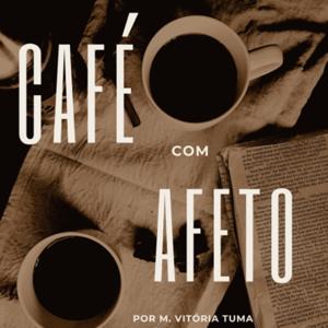 CAFÉ com AFETO