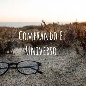 Comprando El Universo