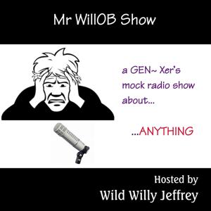 Mr WillOB Show