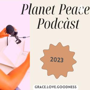 Planet Peace Podcast