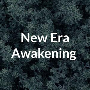 New Era Awakening