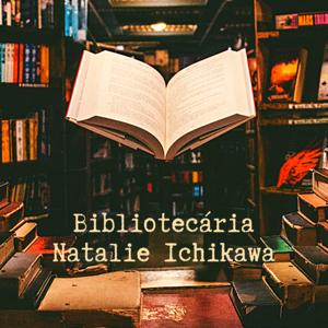 Bibliotecária Natalie Ichikawa