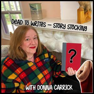 Story Stocking: Dead to Writes