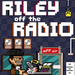 Riley Off The Radio