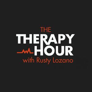 The Therapy Hour with Rusty Lozano