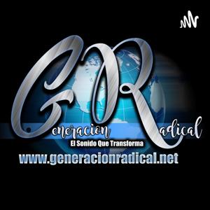 Generacion Radical by Generacion Radical Radio