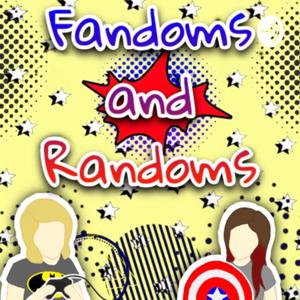 Fandoms and Randoms