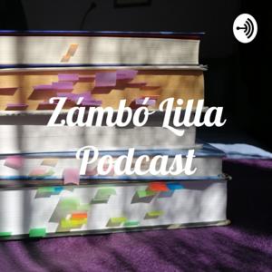 Zámbó Lilla Podcast