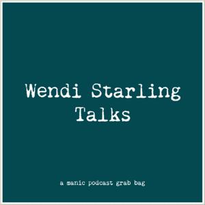 Wendi Starling Talks