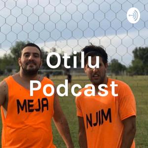 Otilu Podcast