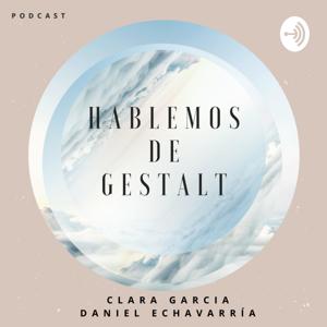 Hablemos de Gestalt