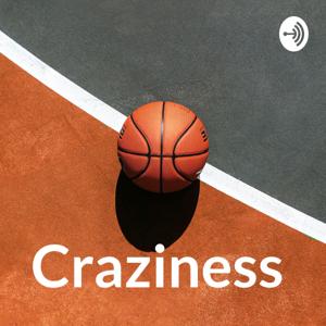 Craziness