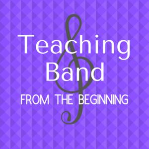 Teaching Band from the Beginning