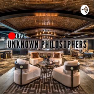 Unknown Philosophers LIVE