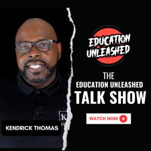 Education Unleashed Podcast