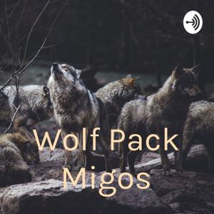 Wolf Pack Migos