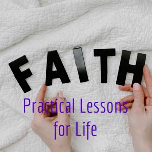 Practical Lessons for Life