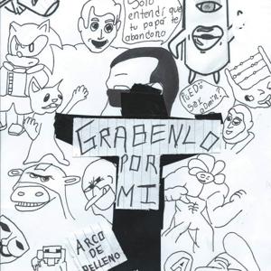 Grabenlo Por Mí