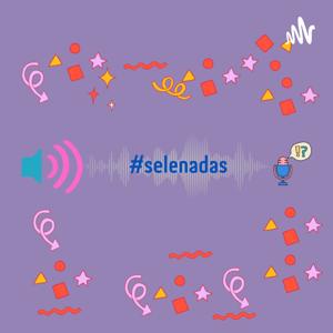 #selenadas