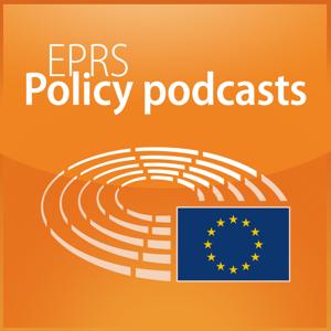 European Parliament - EPRS Policy podcasts by European Parliament