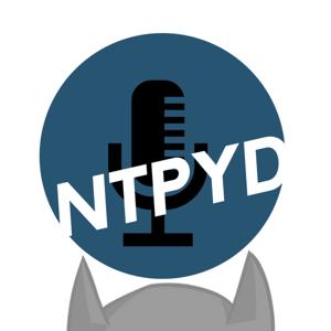 Not The Podcast You Deserve