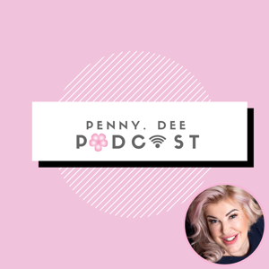 Penny Dee Podcast