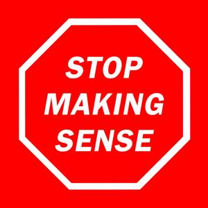 Stop Making Sense