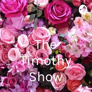 The Timothy Show