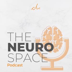 The Neurospace Podcast