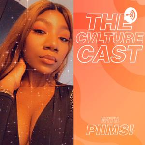 The Cvlture Cast Podcast