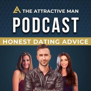 The Attractive Man Podcast by Matt Artisan