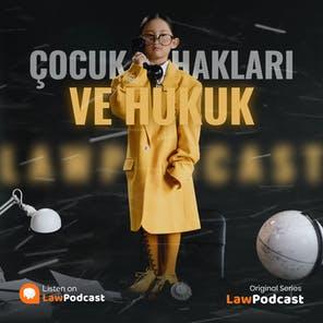 Çocuk Hakları & Hukuk