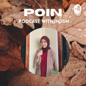 POIN (PODCAST WITH INDUN)