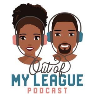 Out of My League 2.0