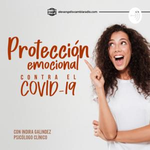 Protección Emocional Contra el Covid-19