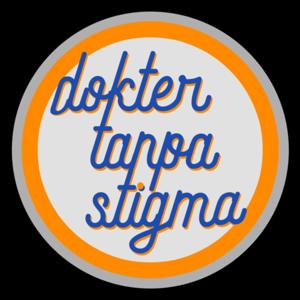 Dokter Tanpa Stigma
